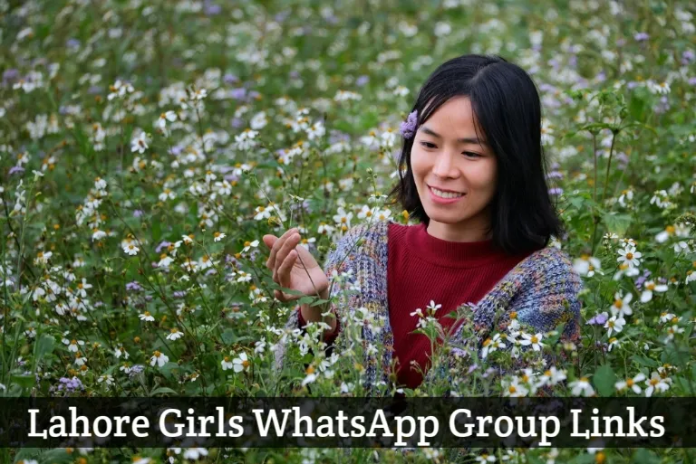 850+ Lahore Girls WhatsApp Group​ Links 2025