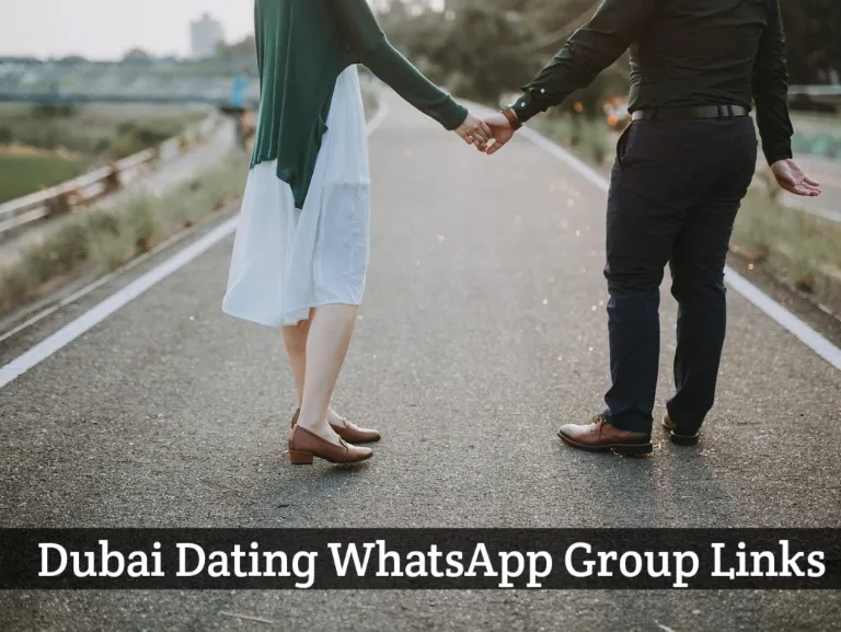 1550+ Dubai Dating WhatsApp Group Link​s 2025